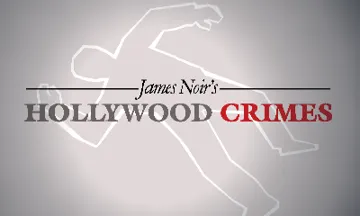 James Noirs Hollywood Crimes 3D (Europe) (En,Fr,De,Es,It) screen shot title